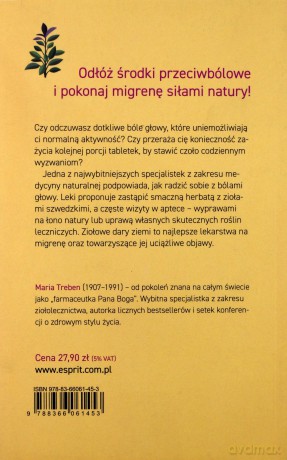 Bóle głowy i migrena. Kuracje ziołowe - Maria Treben [KSIĄŻKA]