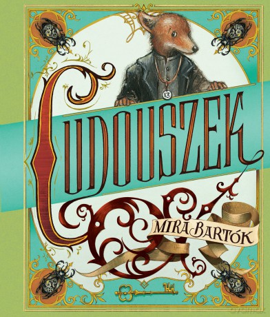 Cudouszek - Mira Bartok [KSIĄŻKA]