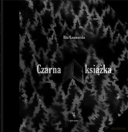 Czarna książka - Rita Kaczmarska [KSIĄŻKA]