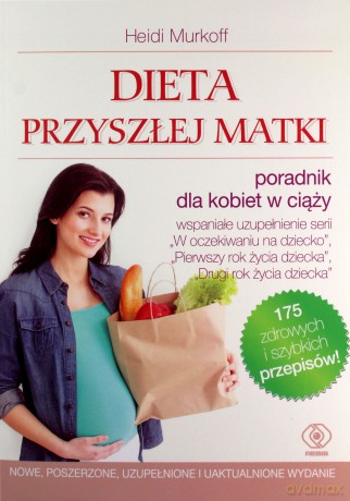 Dieta przyszłej matki - Heidi Murkoff, Sharon Mazel [KSIĄŻKA]
