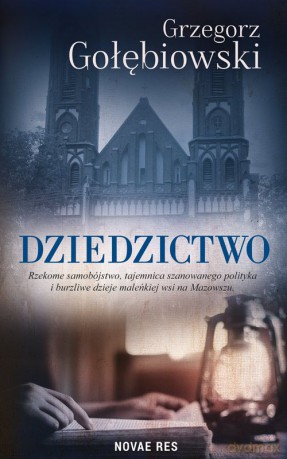 Dziedzictwo - Grzegorz Gołębiowski [KSIĄŻKA]