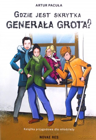 Gdzie jest skrytka generała Grota - Artur Pacuła [KSIĄŻKA]