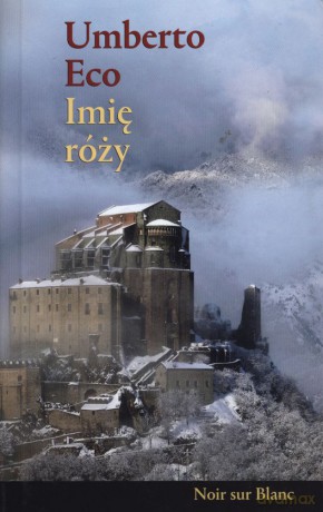 Imię róży - Umberto Eco [KSIĄŻKA]