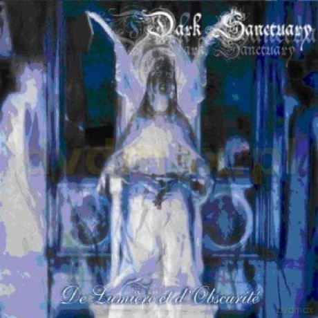 Dark Sanctuary: De Lumiere Et D'obsuri [CD]
