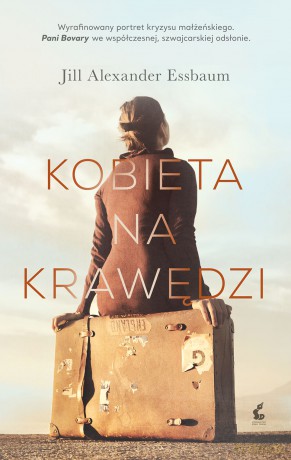 Kobieta na krawędzi - Jill-Alexander Essbaum [KSIĄŻKA]
