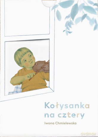 Kołysanka na cztery - Iwona Chmielewska [KSIĄŻKA]