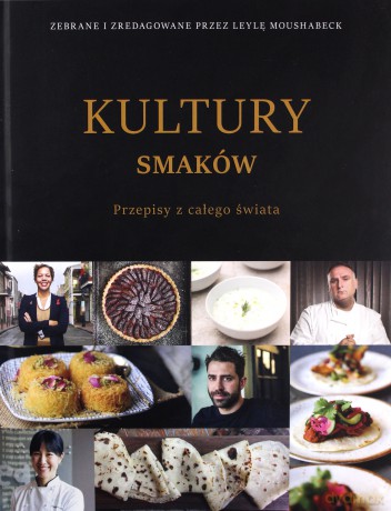 Kultury smaków - Leyla Moushabec [KSIĄŻKA]