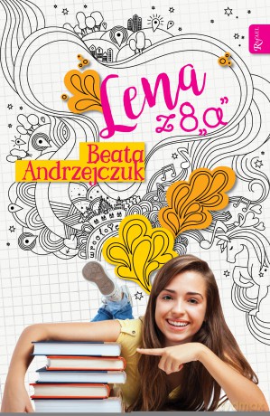 Lena z 8A - Beata Andrzejczuk [KSIĄŻKA]