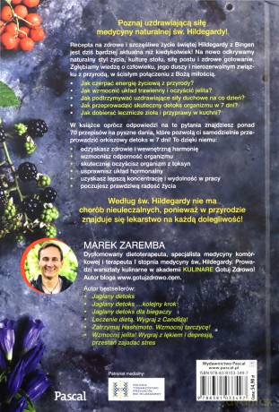 Medycyna naturalna św. Hildegardy. Orkiszowy detoks w 7 dni - Marek Zaremba [KSIĄŻKA]