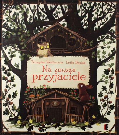 Na zawsze przyjaciele - Przemysław Wechterowicz [KSIĄŻKA]