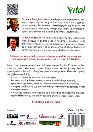 Najnowsze metody leczenia nowotworów. Źródło wiedzy dla każdego, kto szuka pomocy przy leczeniu raka - Mark Stengler, Paul Anderson [KSIĄŻKA]