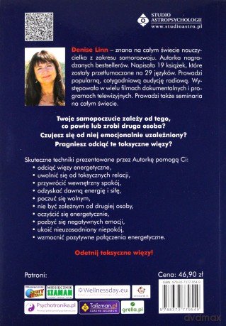 Odcinanie więzów energetycznych. Jak uwolnić się od ograniczeń i odzyskać swoją naturalną siłę i energię - Denise Linn [KSIĄŻKA]