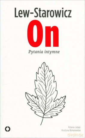 On. Pytania intymne - Zbigniew Lew Starowicz [KSIĄŻKA]