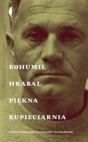 Piękna rupieciarnia - Bohumil Hrabal [KSIĄŻKA]