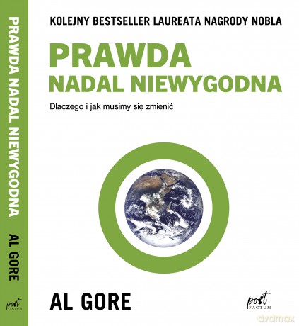 Prawda nadal niewygodna - Al Gore [KSIĄŻKA]