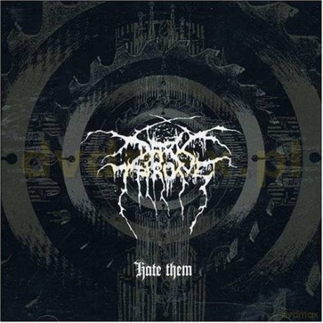 Darkthrone: Hate Them [CD]