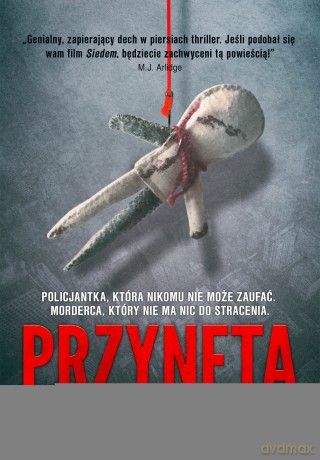 Przynęta - Daniel Cole [KSIĄŻKA]