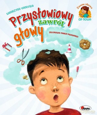 Przysłowiowy zawrót głowy - Katarzyna Vanevska [KSIĄŻKA]