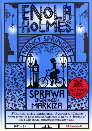 Sprawa zaginionego markiza Enola. Holmes the case of the missing Marquess (Tom 1) - Nancy Springer [KSIĄŻKA]