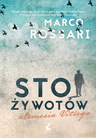 Sto żywotów Nemesia Vitiego - Marco Rossari [KSIĄŻKA]