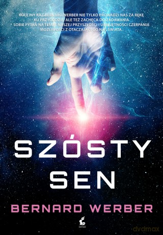 Szósty sen - Bernard Werber [KSIĄŻKA]