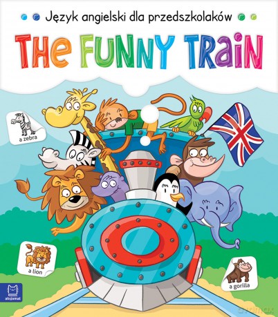 The funny train. Język angielski dla przedszkolaków [KSIĄŻKA]