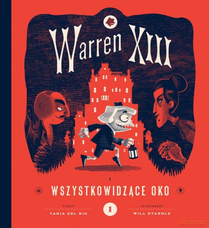 Warren XIII. Wszystkowidzące oko - Tania Del Rio [KSIĄŻKA]