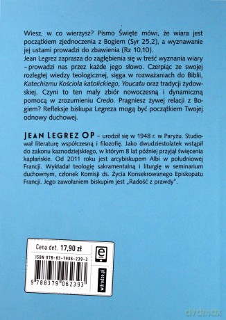 Wiem w co wierzę. Credo wyjaśnione - Jean Legrez [KSIĄŻKA]