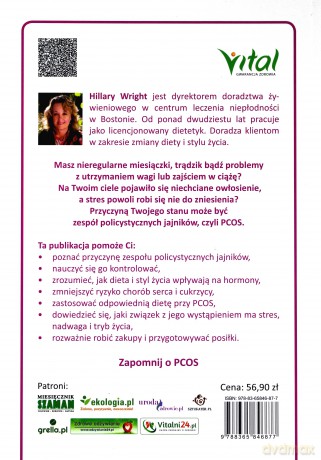 Zespół policystycznych jajników PCOS. Żywność eliminująca przyczynę bezpłodności, cukrzycy, chorób serca i wielu innych dolegliwości - Hillary Wright [KSIĄŻKA]