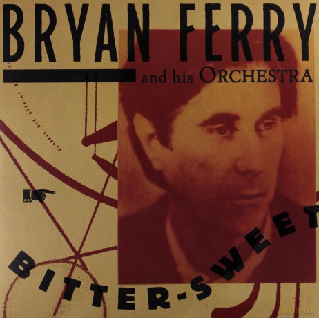 Bryan Ferry: Bitter Sweet [Winyl]