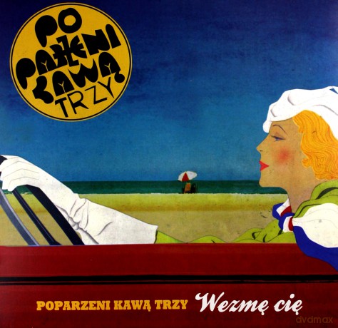 Poparzeni Kawą Trzy: Wezmę Cię [Winyl]