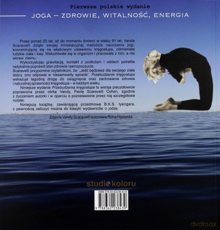 Przebudzenie kręgosłupa - Scaravelli Vanda [KSIĄŻKA]