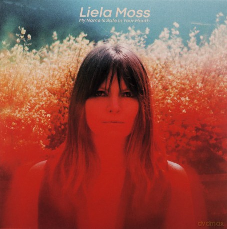 Liela Moss: My Name Is Safe Your Mouth (digipack) [CD]