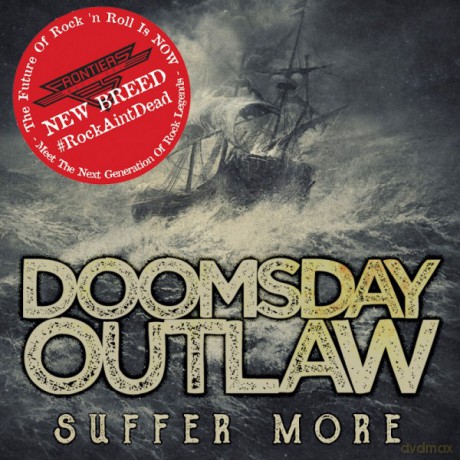 Doomsday Outlaw: Suffer More [CD]