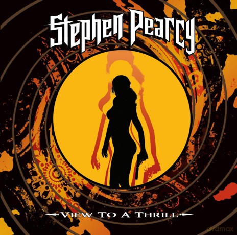 Stephen Pearcy: View To A Thrill [CD]