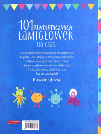 101 fantastycznych łamigłówek na czas [KSIĄŻKA]