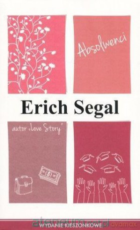 Absolwenci (pocket) - Erich Segal [KSIĄŻKA]