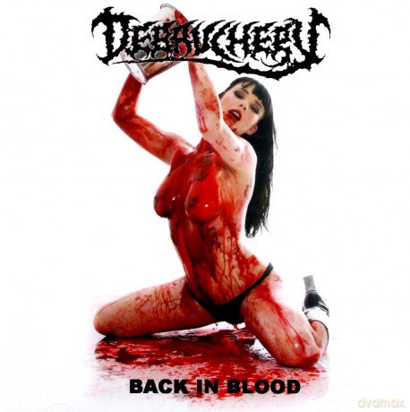 Debauchery: Back In Blood [CD]