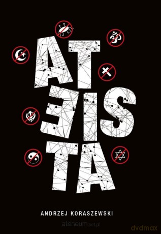 Ateista - Andrzej Koraszewski [KSIĄŻKA]