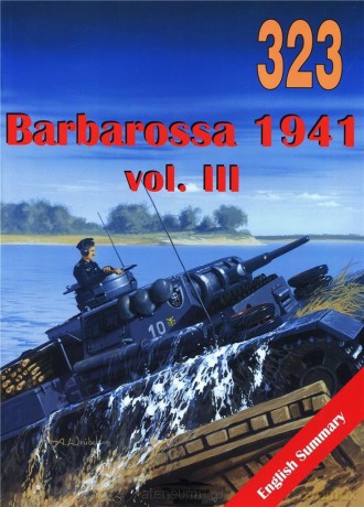 Barbarossa 1941 vol. III 323 - Jacek Domański [KSIĄŻKA]
