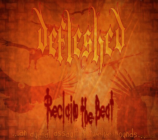 Defleshed: Reclaim The Beat [CD]