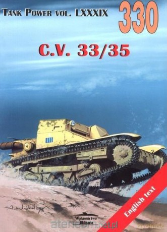 C.V. 33/35. Tank Power vol. LXXXIX 330 - Janusz Ledwoch [KSIĄŻKA]