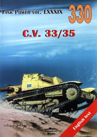 C.V. 33/35. Tank Power vol. LXXXIX 330 - Janusz Ledwoch [KSIĄŻKA]