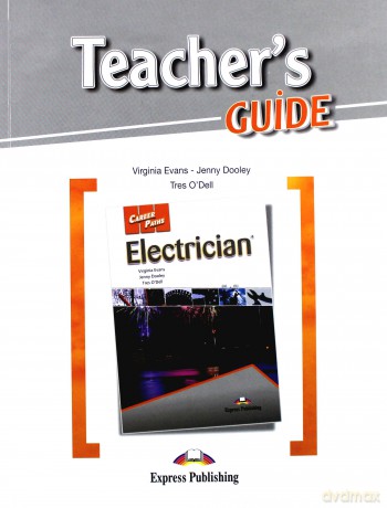 Career Paths: Electrician Teacher's Guide [KSIĄŻKA]