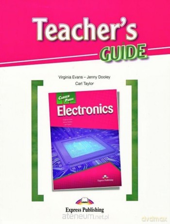 Career Paths: Electronics Książka nauczyciela [KSIĄŻKA]