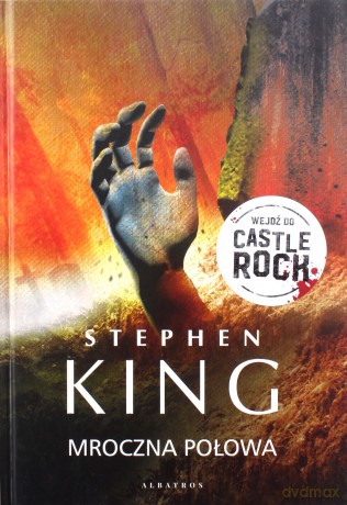 Castle Rock. Mroczna połowa - Stephen King, Richard Chizmar [KSIĄŻKA]