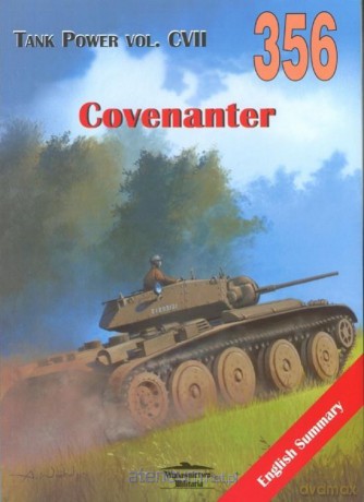 Covenanter. Tank Power vol. CVII 356 [KSIĄŻKA]