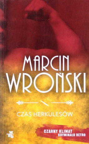Czas Herkulesów (pocket) - Marcin Wroński [KSIĄŻKA]
