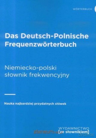 Das Deutsch-Polnische Frequenzworterbuch [KSIĄŻKA]