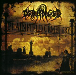 Deranged: Plainfield Cemetery [CD]